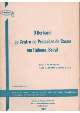 · O Herbário Do Centro De Esquisas Do Caca~ Em Itabuna, Brasil