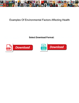 Examples of Environmental Factors Affecting Health