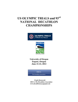 US OLYMPIC TRIALS and 93 NATIONAL DECATHLON CHAMPIONSHIPS