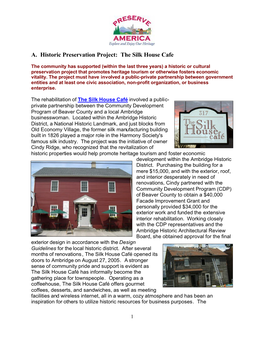 A. Historic Preservation Project: the Silk House Cafe