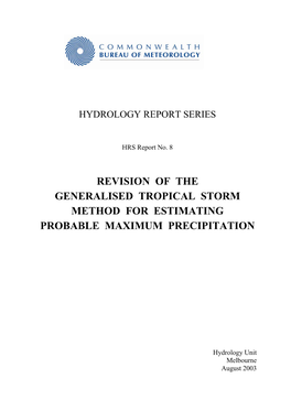Revision of the Generalised Tropical Storm Method for Estimating Probable Maximum Precipitation