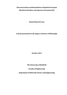 Characterisation and Remediation of Depleted Uranium Munitions Residues and Aqueous Chromium (VI)