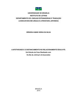 Universidade De Brasília Instituto De Letras Departamento De Línguas Estrangeiras E Tradução Licenciatura Em Língua E Literatura Japonesa