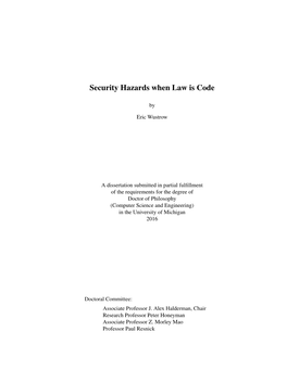 Security Hazards When Law Is Code