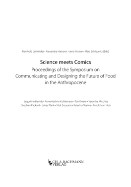 Science Meets Comics Proceedings of the Symposium on Communicating and Designing the Future of Food in the Anthropocene