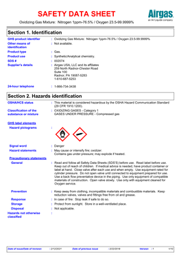 SDS # : 002074 Supplier's Details : Airgas USA, LLC and Its Affiliates 259 North Radnor-Chester Road Suite 100 Radnor, PA 19087-5283 1-610-687-5253