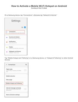 How to Activate a Mobile Wi-Fi Hotspot on Android Courtesy of How-To-Geek