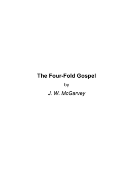 The Four-Fold Gospel by J