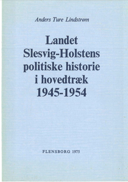Landet Siesvig-Holstens Politiske Historie I Hovedtræk 1945-1954