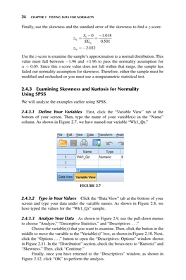 2.4.3 Examining Skewness and Kurtosis for Normality Using SPSS We Will Analyze the Examples Earlier Using SPSS