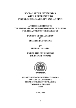 Social Security in India with Reference to Fiscal Sustainability and Ageing