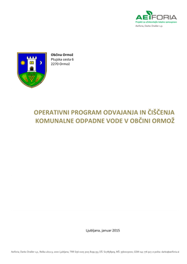 Operativni Program Odvajanja in Čiščenja Komunalne Odpadne Vode V Občini Ormož