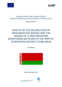 Update of the Delineation of Groundwater Bodies and the Design of a Groundwater Monitoring Network in the Pripyat River Basin District in Belarus