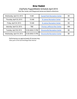 Brier Rabbit Cityparks Puppetmobile Schedule April 2015 Park, Rec Center, and Playground Names Are Linked to Directions