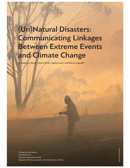 Natural Disasters: Communicating Linkages Between Extreme Events and Climate Change by Susan Joy Hassol1, Simon Torok2, Sophie Lewis3 and Patrick Luganda4