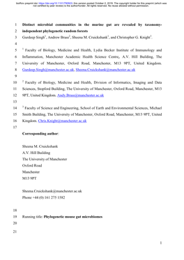 Distinct Microbial Communities in the Murine Gut Are Revealed by Taxonomy- 2 Independent Phylogenetic Random Forests 3 Gurdeep Singh1, Andrew Brass2, Sheena M