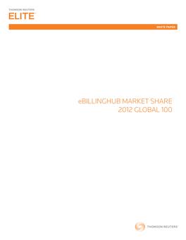Ebillinghub Market Share 2012 Global 100 Ebillinghub Market Share 2012 Global 100