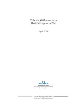 Draft Management Plan for Tobeatic Wilderness Area