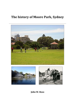 The History of Moore Park, Sydney