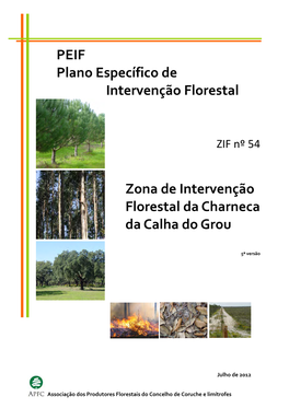Zona De Intervenção Florestal Da Charneca Da Calha Do Grou