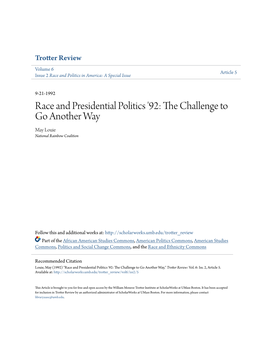 Race and Presidential Politics '92: the Hc Allenge to Go Another Way May Louie National Rainbow Coalition