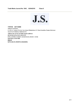 Trade Marks Journal No: 1843 , 02/04/2018 Class 6 1757210 24/11