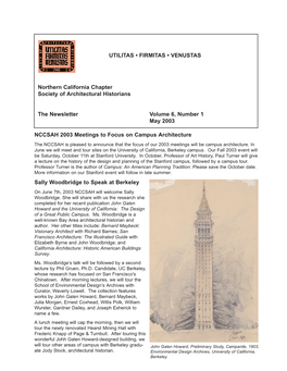 UTILITAS • FIRMITAS • VENUSTAS Northern California Chapter Society of Architectural Historians the Newsletter Volume 6, Numb