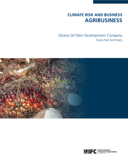 Ghana Oil Palm Development Corporation Climate Risk Analyses