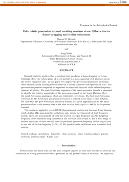 Relativistic Precession Around Rotating Neutron Stars: Eﬀects Due to Frame-Dragging and Stellar Oblateness