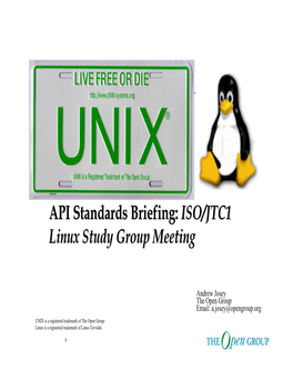 API Standards Briefing: ISO/JTC1 Linux Study Group Meeting