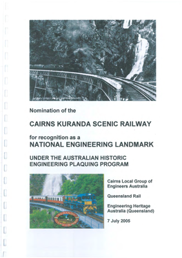 CAIRNS KURANDA SCENIC RAILWAY for Recognition As a NATIONAL ENGINEERING LANDMARK