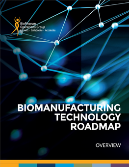 Biomanufacturing Technology Roadmap