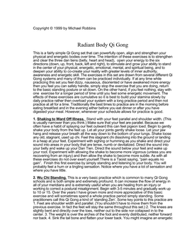 Radiant Body Qi Gong This Is a Fairly Simple Qi Gong Set That Can Powerfully Open, Align and Strengthen Your Physical and Energetic Bodies Over Time