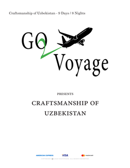 Craftsmanship of Uzbekistan - 9 Days / 8 Nights