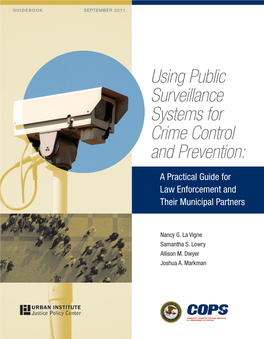 Using Public Surveillance Systems for Crime Control and Prevention