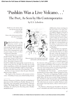 'Pushkin Was a Live Volcano . . .'