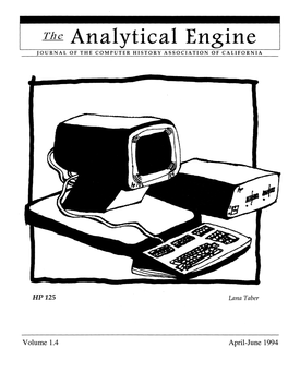 The Analytical Engine JOURNAL of the COMPUTER HISTORY ASSOCIATION of CALIFORNIA