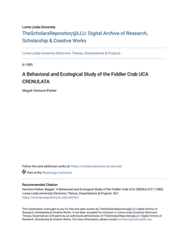 A Behavioral and Ecological Study of the Fiddler Crab UCA CRENULATA