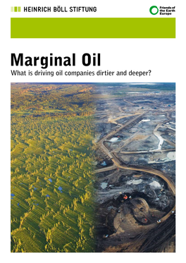 Ngo Documents 2011-05-30 00:00:00 Marginal Oil : What Is Driving Oil Companies Dirtier