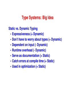 Type Systems: Big Idea