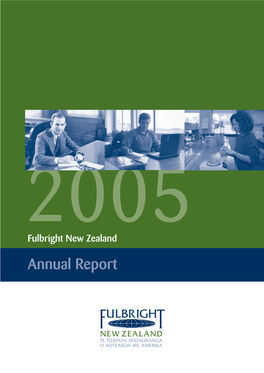 2005 Fulbright New Zealand Annual Report