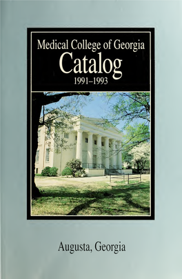 Medical College of Georgia Catalog, 1991-1993