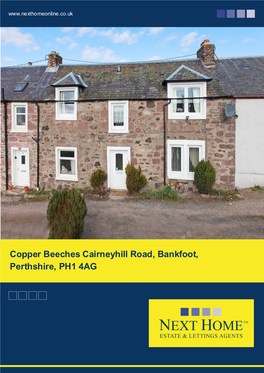 Copper Beeches Cairneyhill Road, Bankfoot, Perthshire, PH1 4AG Offers Over £125,000