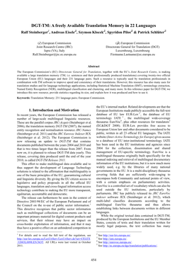 DGT-TM: a Freely Available Translation Memory in 22 Languages Ralf Steinberger♪, Andreas Eisele♫, Szymon Klocek♫, Spyridon Pilos♫ & Patrick Schlüter♫