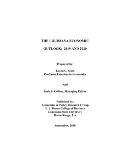 The Louisiana Economic Outlook Is Written the First Sensation Is Relief, but This Followed Immediately by a Sense of Gratitude to All the People Who Make It Happen