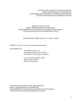 Not for Publication Until Released by House Armed Services Committee Subcommittee Seapower and Projection Forces United States House of Representatives