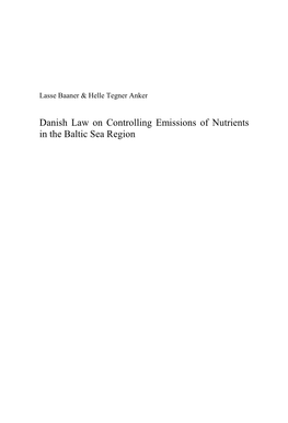 Danish Law on Controlling Emissions of Nutrients in the Baltic Sea Region