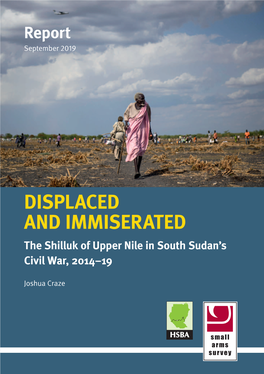 Displaced and Immiserated: the Shilluk of Upper Nile in South