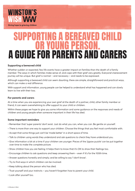 Supporting a Bereaved Child Or Young Person. a Guide for Parents and Carers