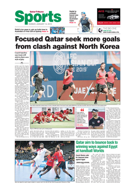 Focused Qatar Seek More Goals from Clash Against North Korea Coach Sanchez Says Team Will Stick to Their Own Style of Play